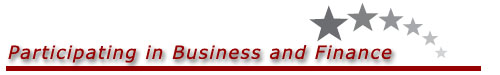 Participating in Business and Finance